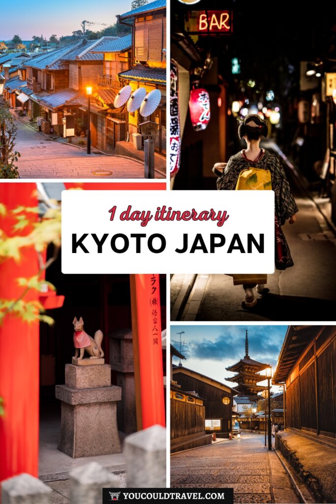 1 day in Kyoto: 24 hours Kyoto itinerary