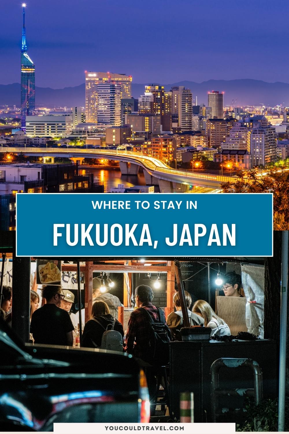 Best places and areas to stay in Fukuoka