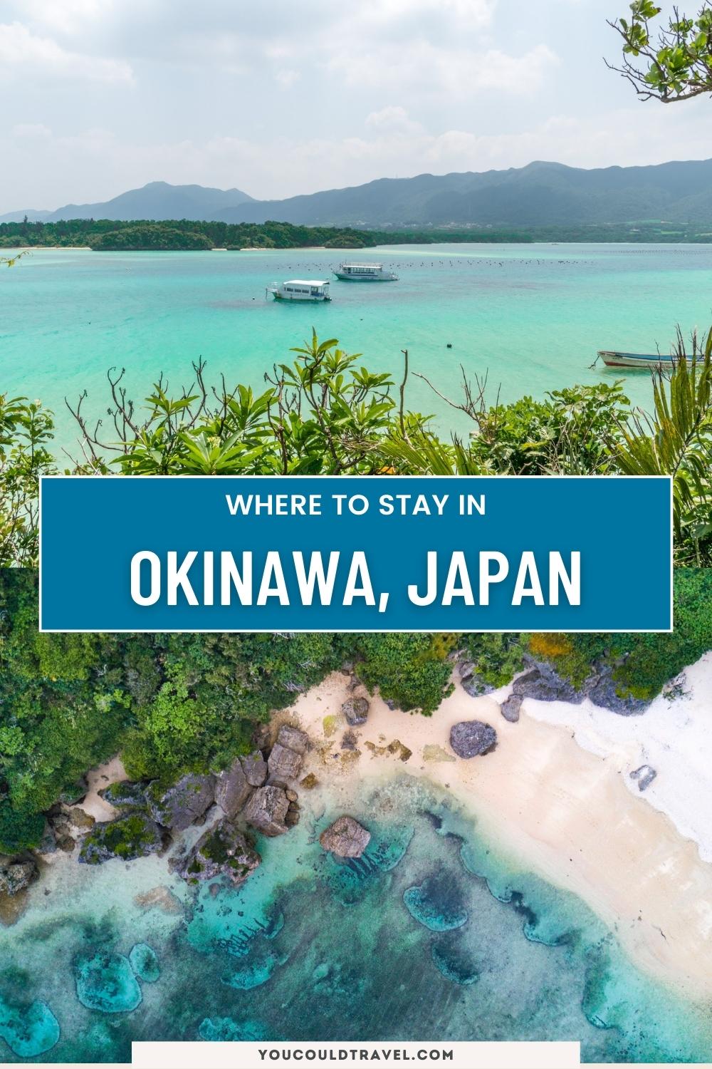 Best places to stay in Okinawa Japan