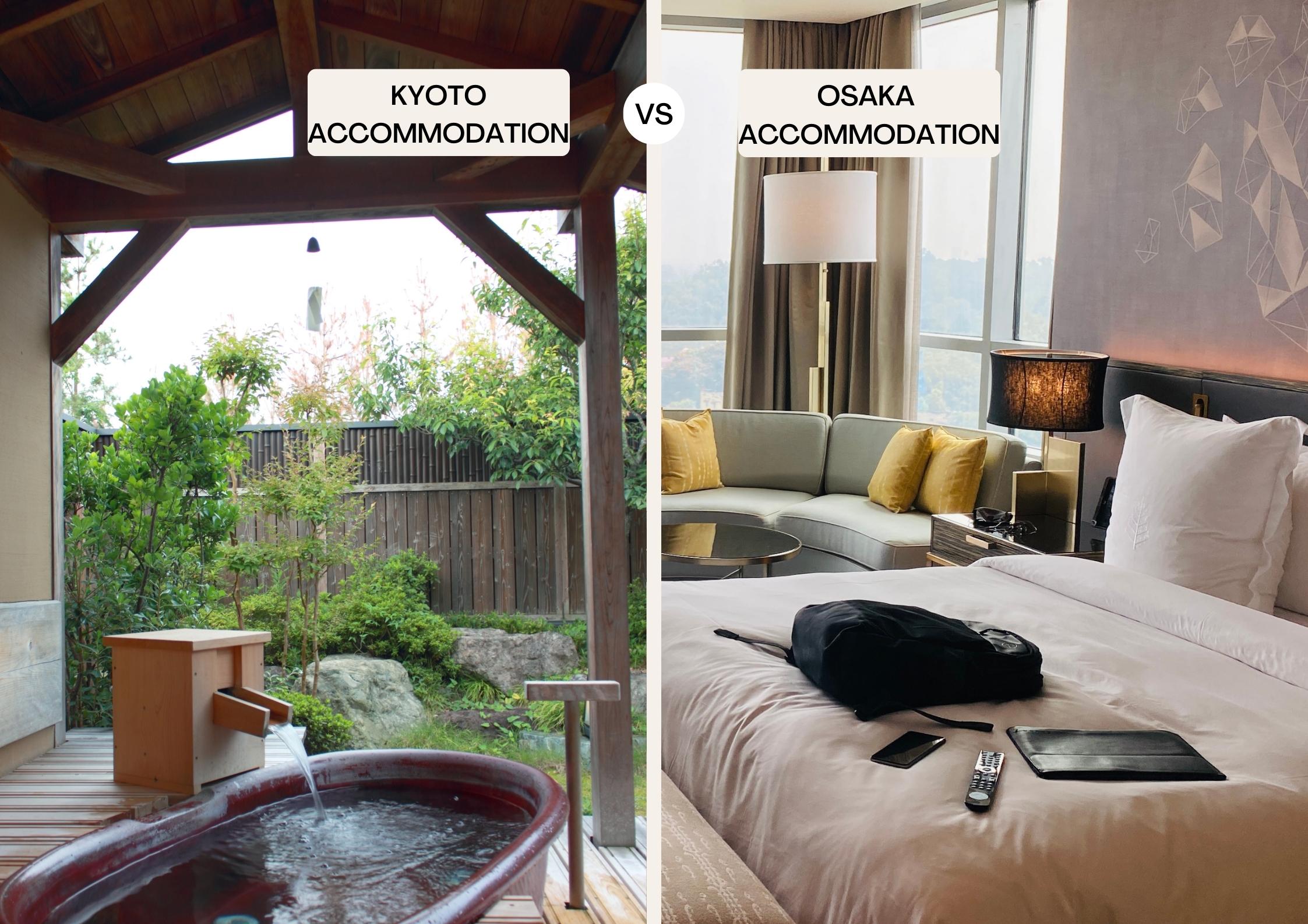 Kyoto vs Osaka accommodation