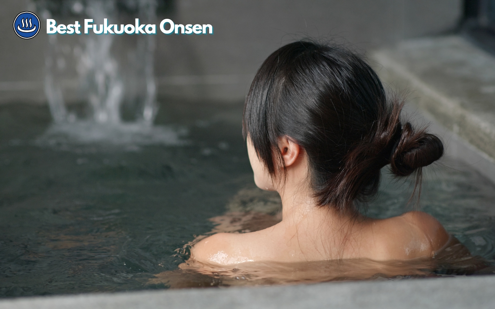 Enjoying an onsen in Fukuoka is divine