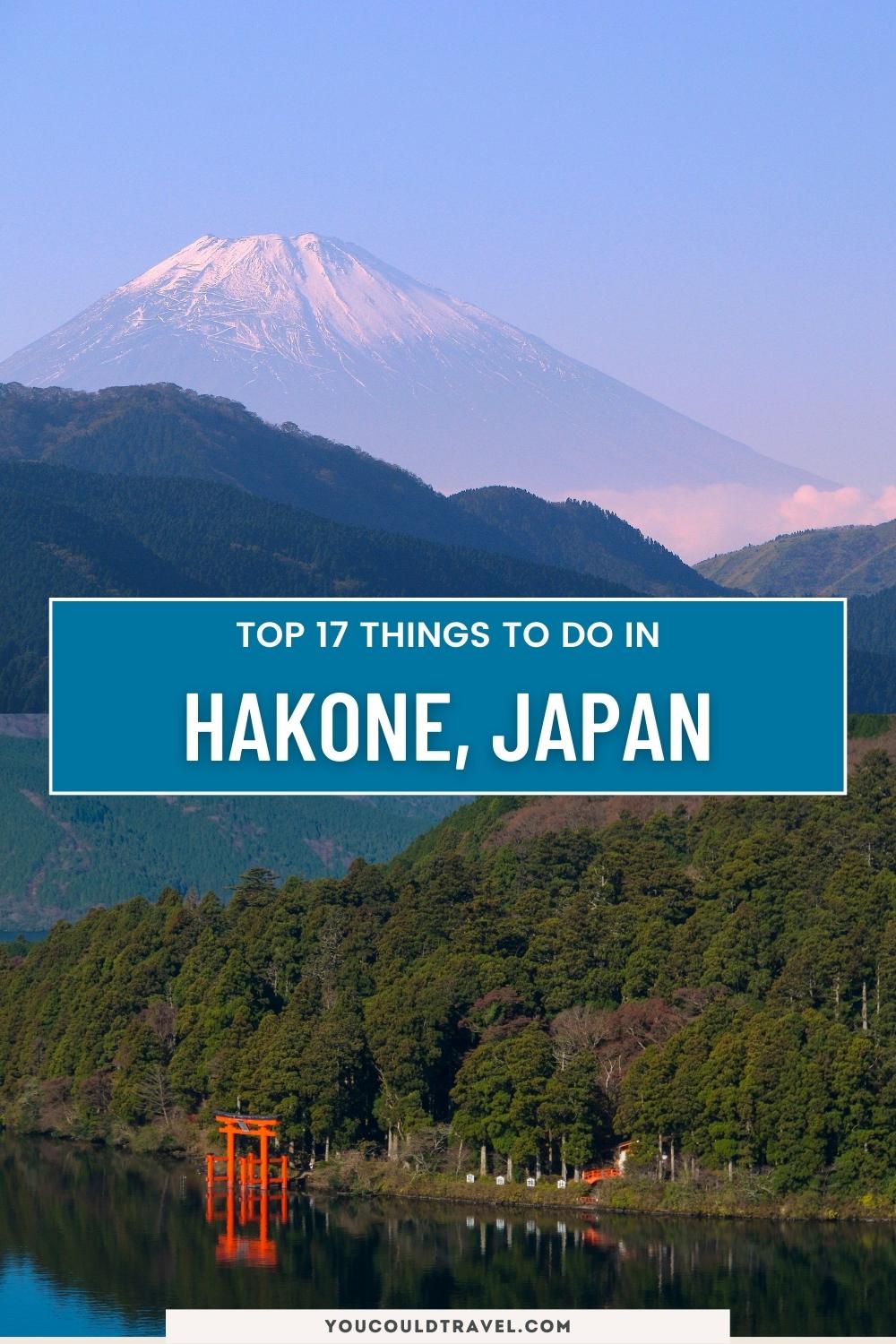 Things to do in Hakone Japan